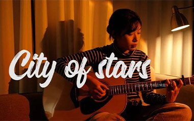 City Of Stars吉他谱_D调六线谱_弹唱教学视频
