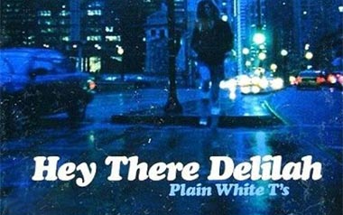 Hey There Delilah吉他谱_Plain White T's_C调吉他弹唱教学