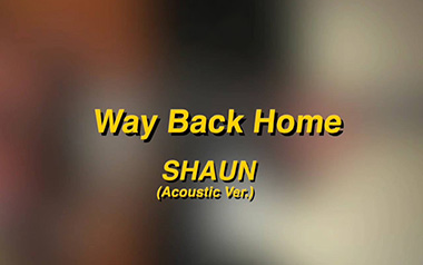 Way Back Home指弹谱_SHAUN调原版六线谱_弹唱教学视频